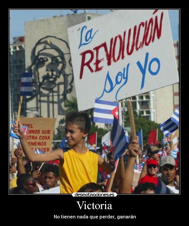 Victoria - No tienen nada que perder, ganarán