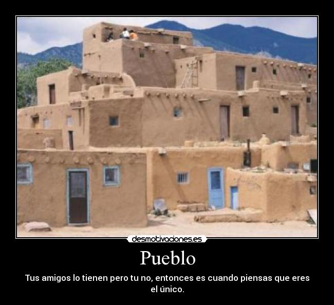 Pueblo - 