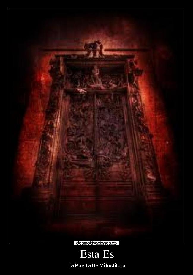 Esta Es - La Puerta De Mi Instituto