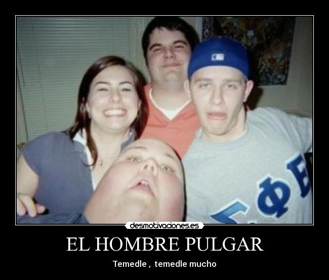 EL HOMBRE PULGAR - 