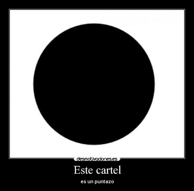 Este cartel - es un puntazo