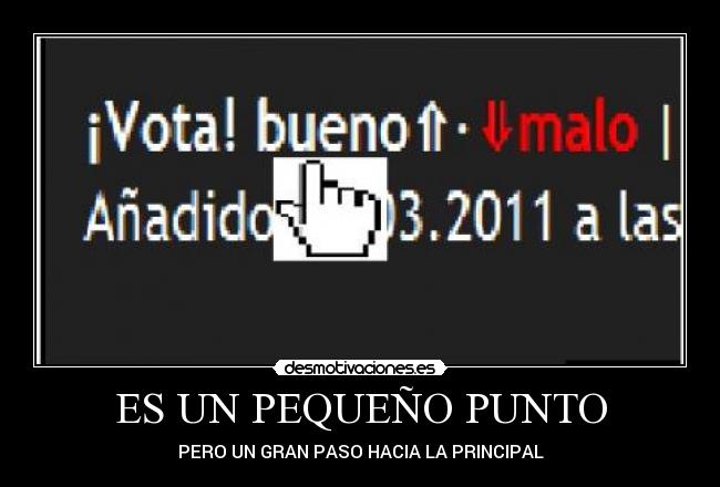 ES UN PEQUEÑO PUNTO -