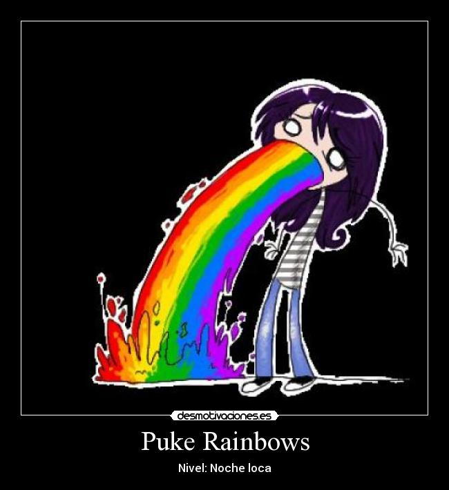 Puke Rainbows - Nivel: Noche loca