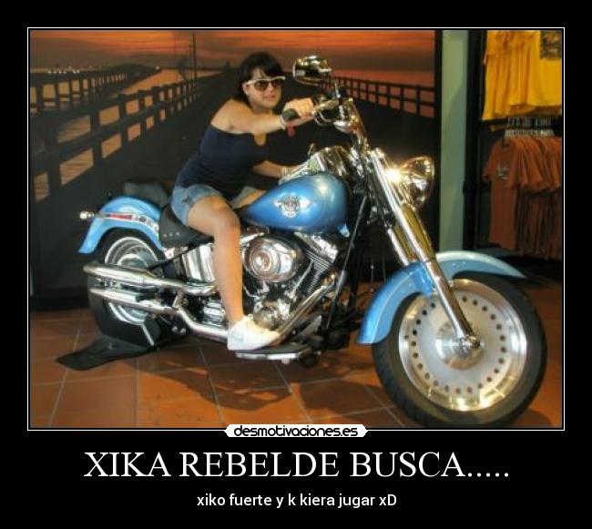 XIKA REBELDE BUSCA..... -