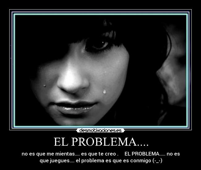 carteles problema desmotivaciones