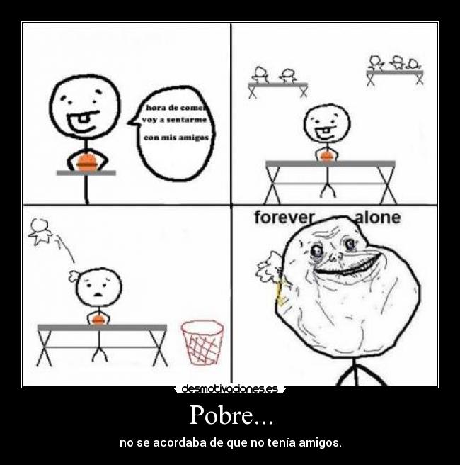 Pobre... - 