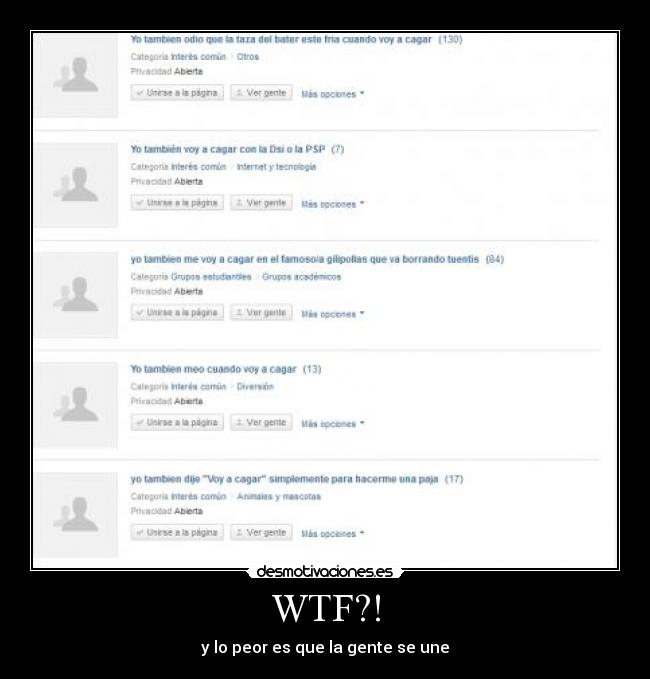 WTF?! - y lo peor es que la gente se une