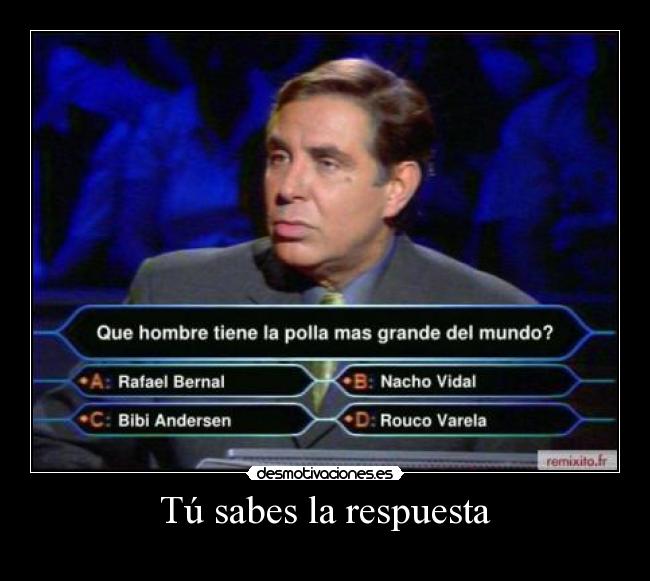 Tú sabes la respuesta - 