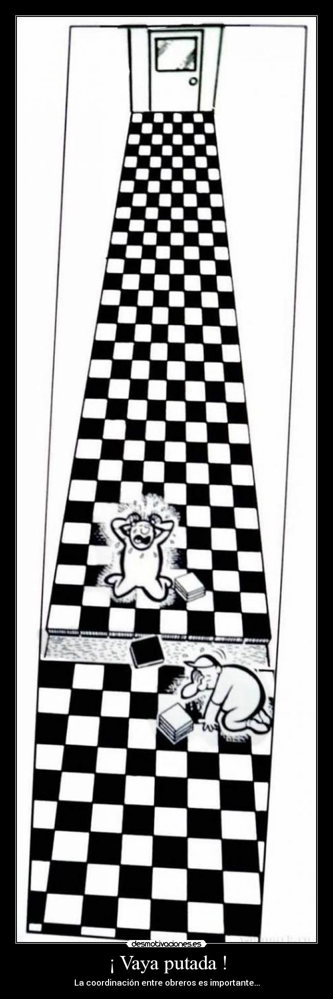 ¡ Vaya putada ! -