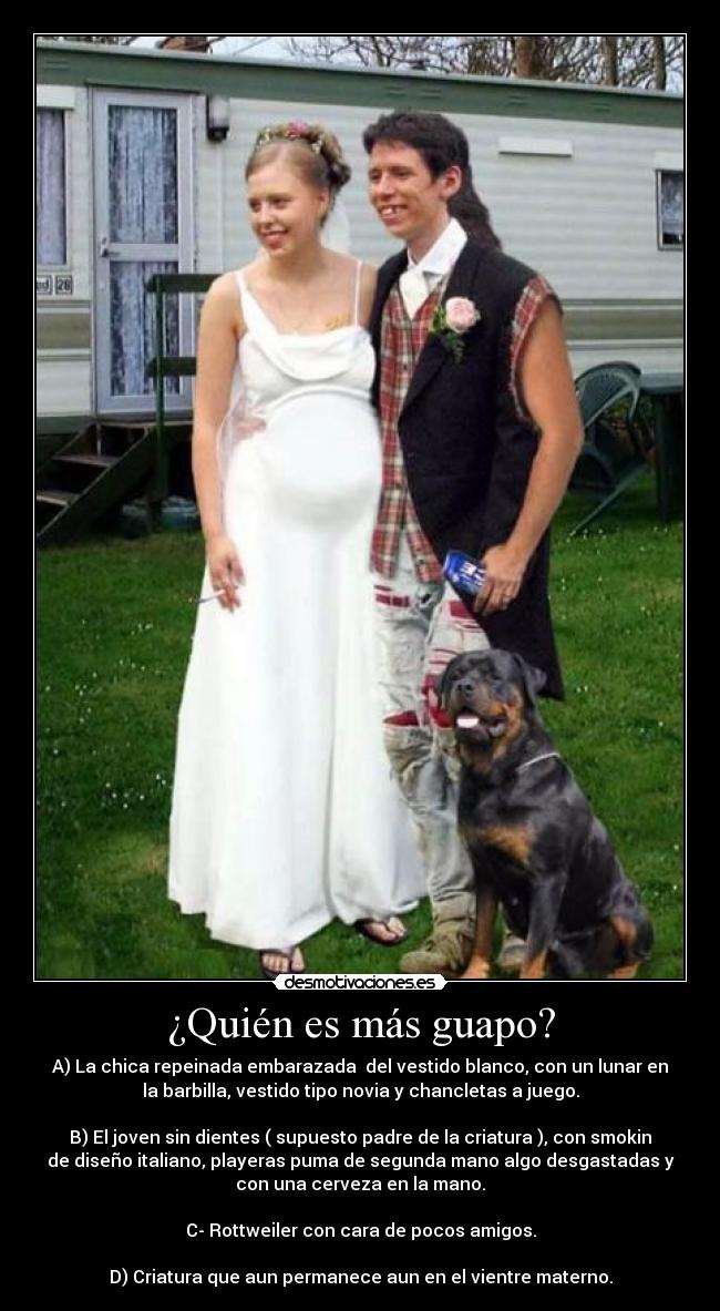 ¿Quién es más guapo? -