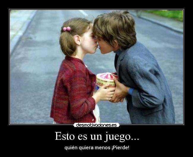 Esto es un juego... - quién quiera menos ¡Pierde!