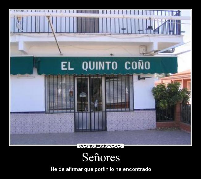 Señores -