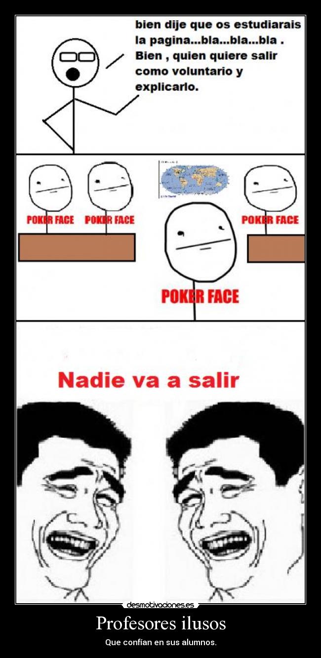 Profesores ilusos -