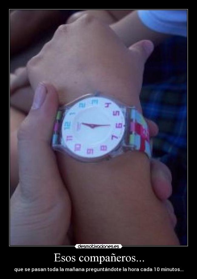 carteles preguntando hora desmotivaciones