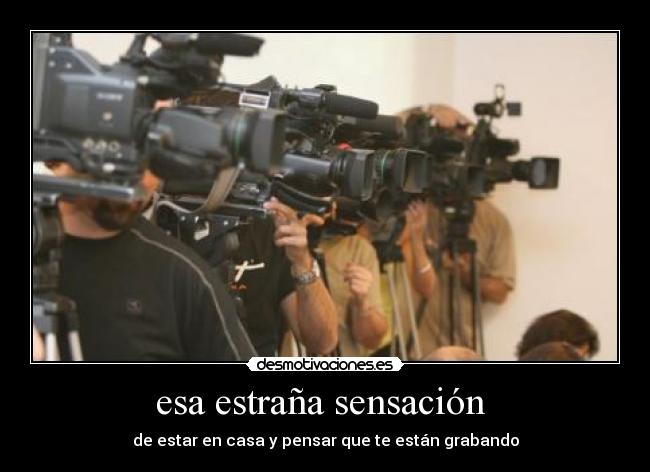 esa estraña sensación  - 