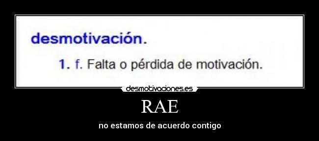 RAE - no estamos de acuerdo contigo