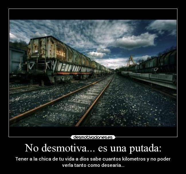 No desmotiva... es una putada: -