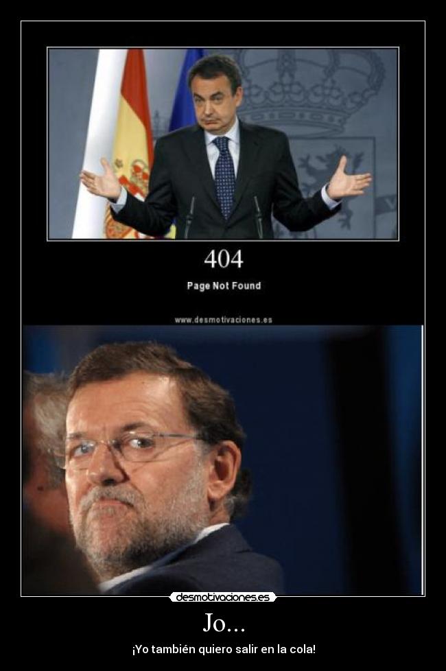 carteles rajoy zapatero page not found 404 desmotivaciones