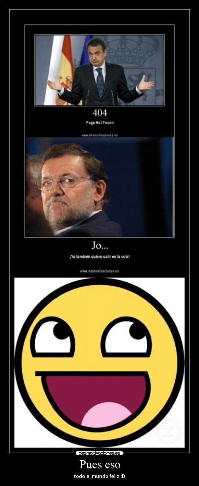 Pues eso - todo el mundo feliz :D