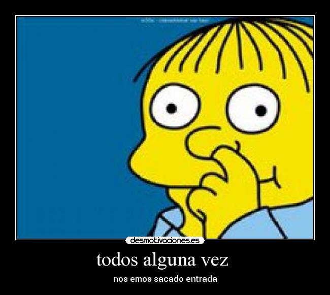 todos alguna vez -