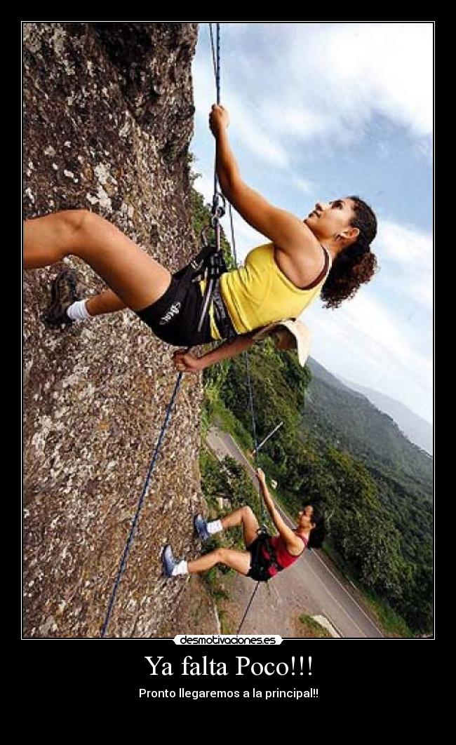 Ya falta Poco!!! - Pronto llegaremos a la principal!!