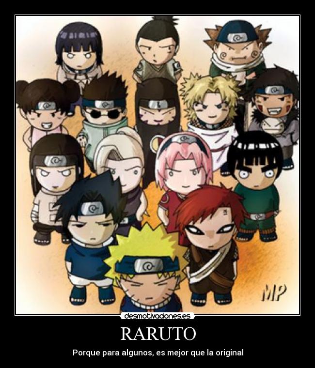 RARUTO - Porque para algunos, es mejor que la original