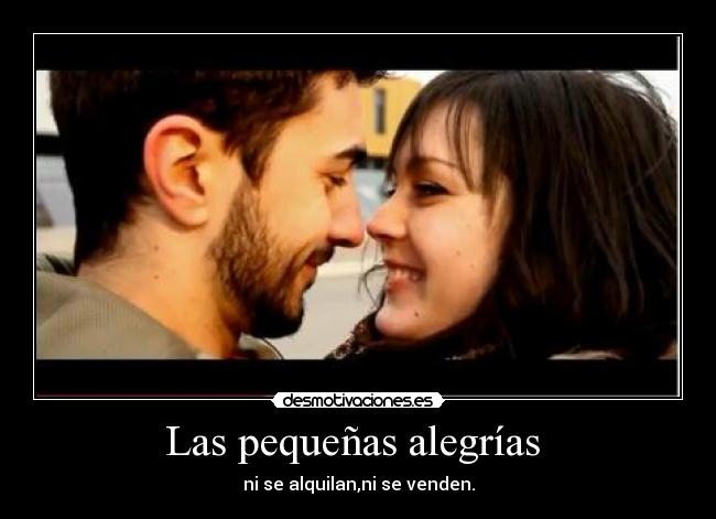 Las pequeñas alegrías -