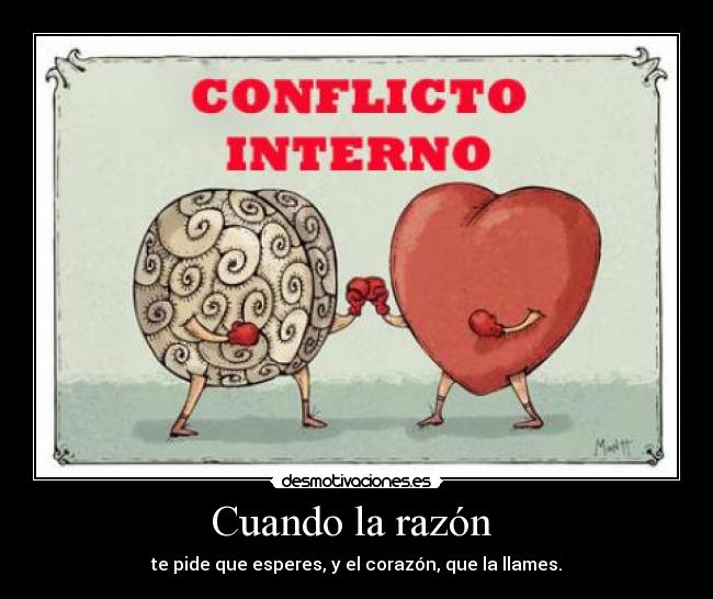 Cuando la razón -