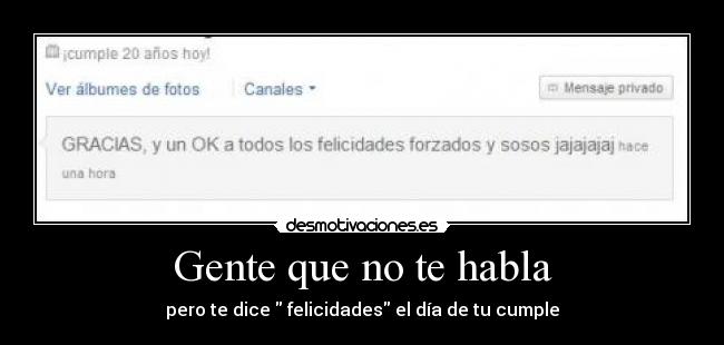 Gente que no te habla -