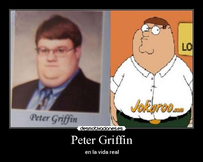 Peter Griffin - en la vida real