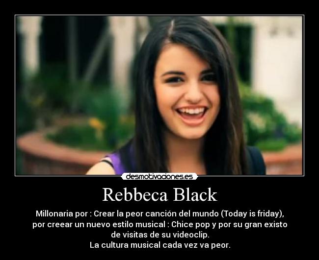 Rebbeca Black -