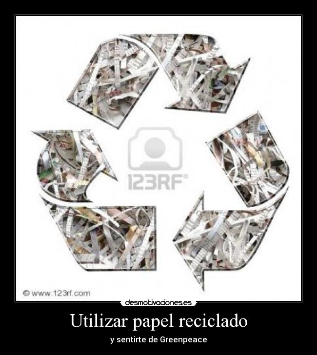 Utilizar papel reciclado -