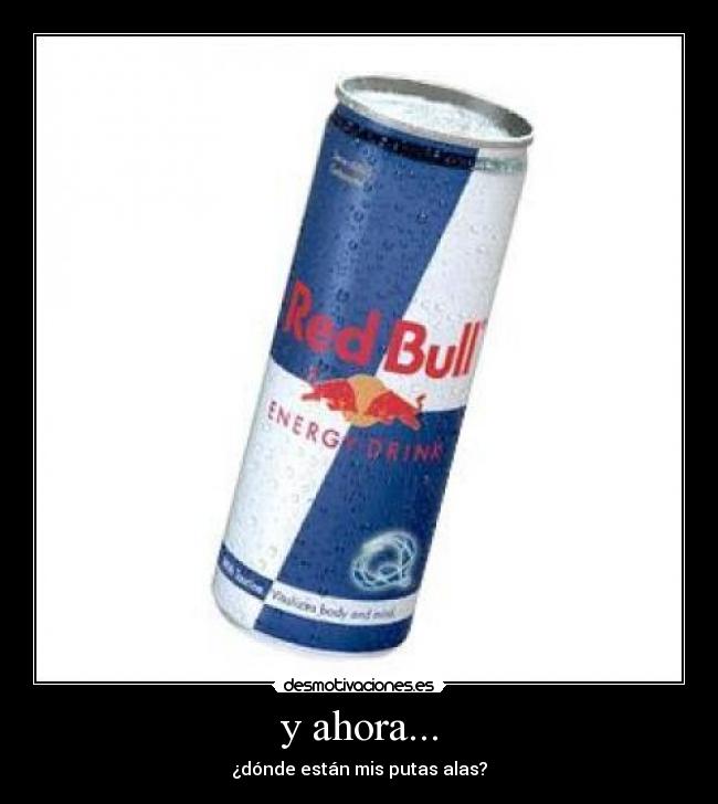 carteles ahora red bull desmotivaciones