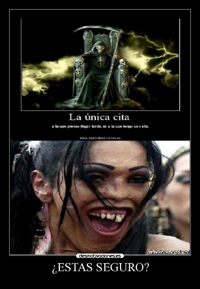 ¿ESTAS SEGURO? -