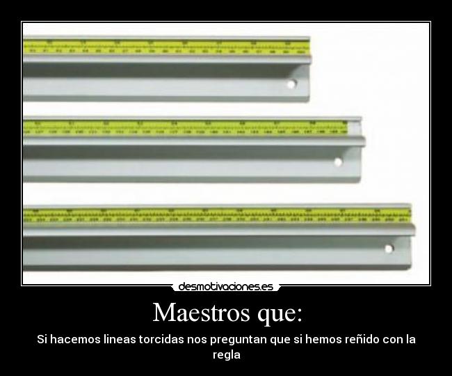 carteles maestros que regla desmotivaciones