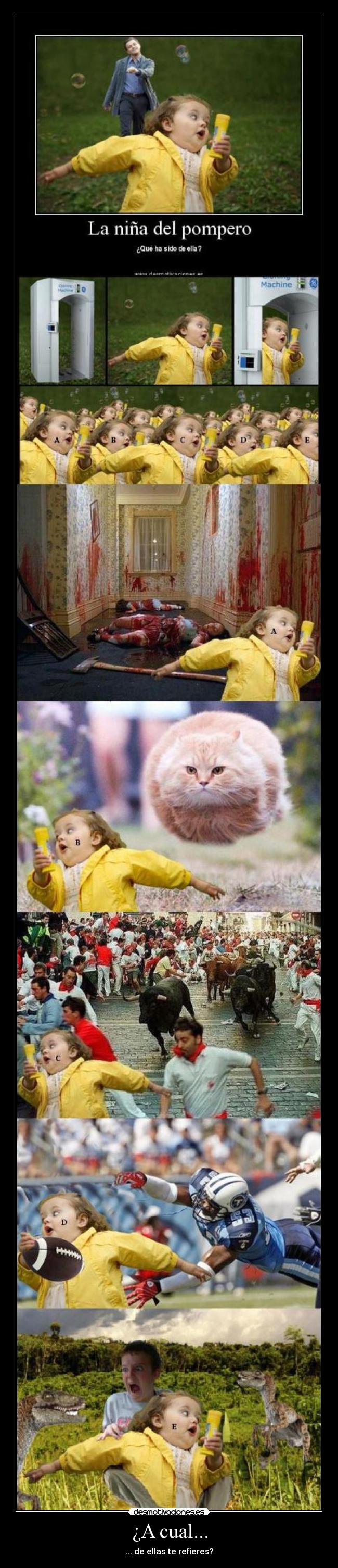 ¿A cual... - ... de ellas te refieres?