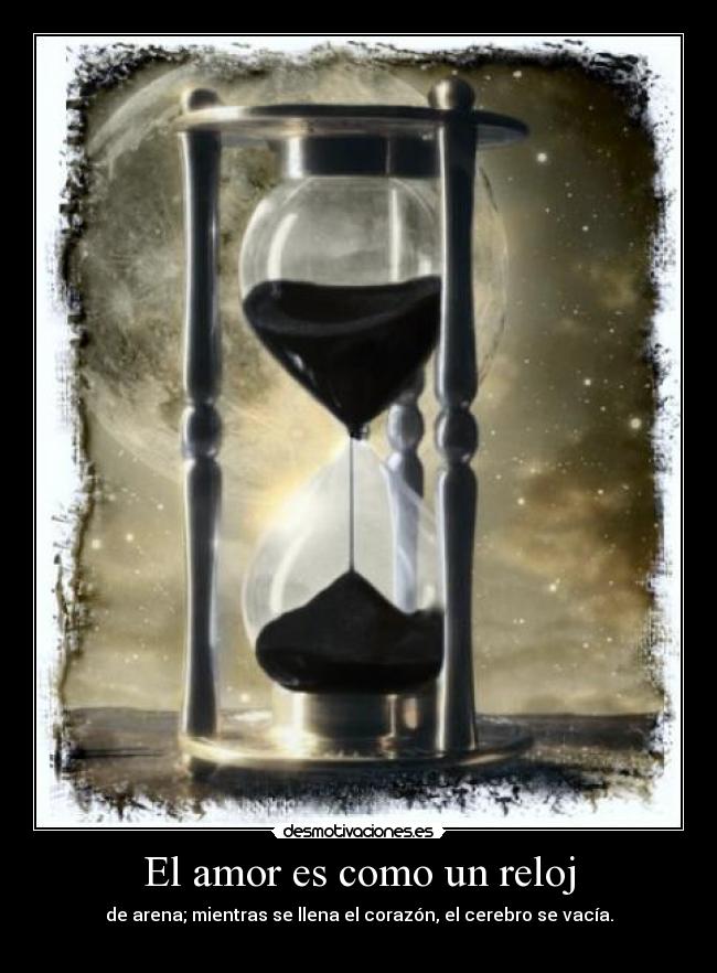 El amor es como un reloj -