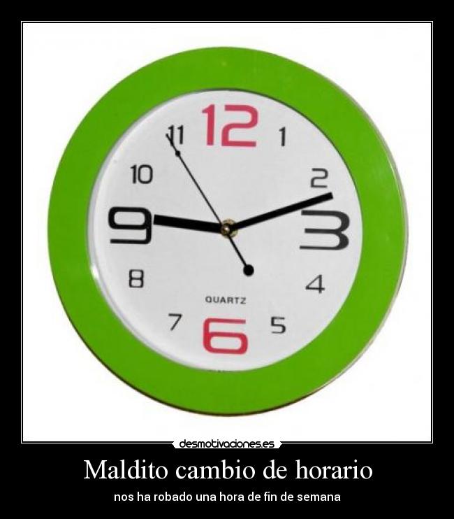 Maldito cambio de horario -