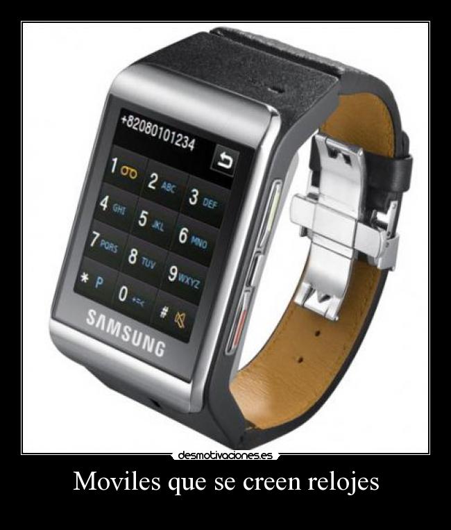Moviles que se creen relojes -