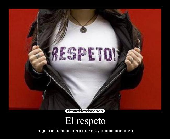 El respeto -