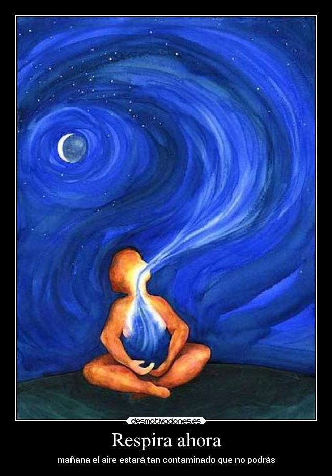 Respira ahora -