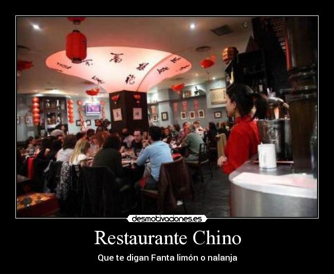 Restaurante Chino - Que te digan Fanta limón o nalanja