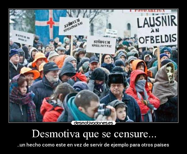 Desmotiva que se censure... - 