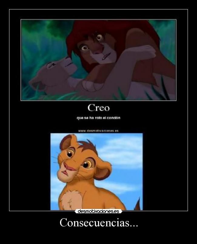 Consecuencias... -