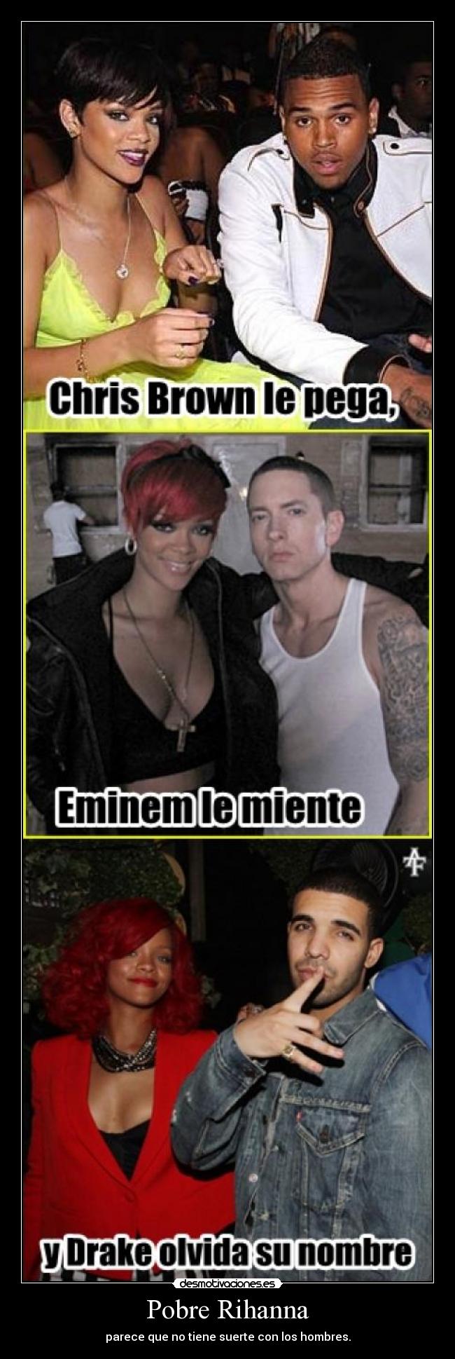 Pobre Rihanna - 