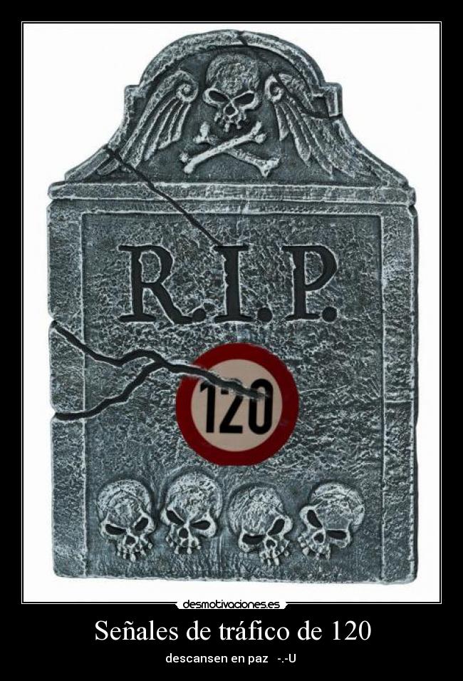 Señales de tráfico de 120 - 