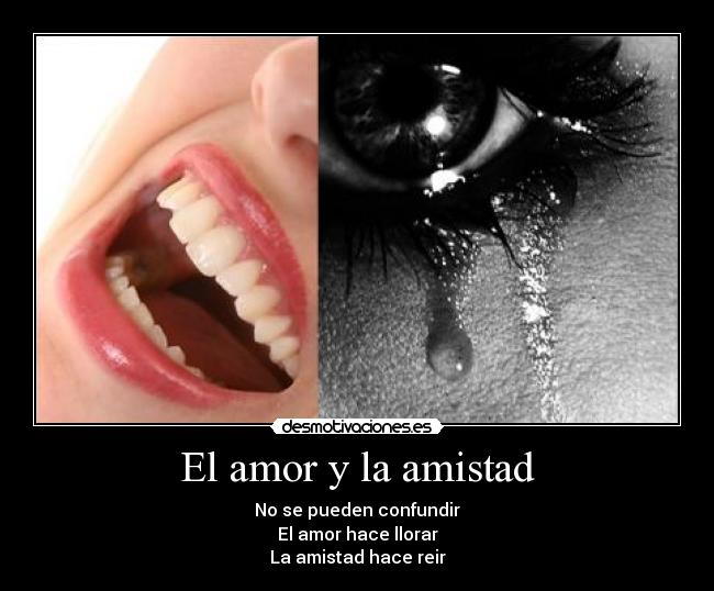 carteles amor amistad lunatica desmotivaciones