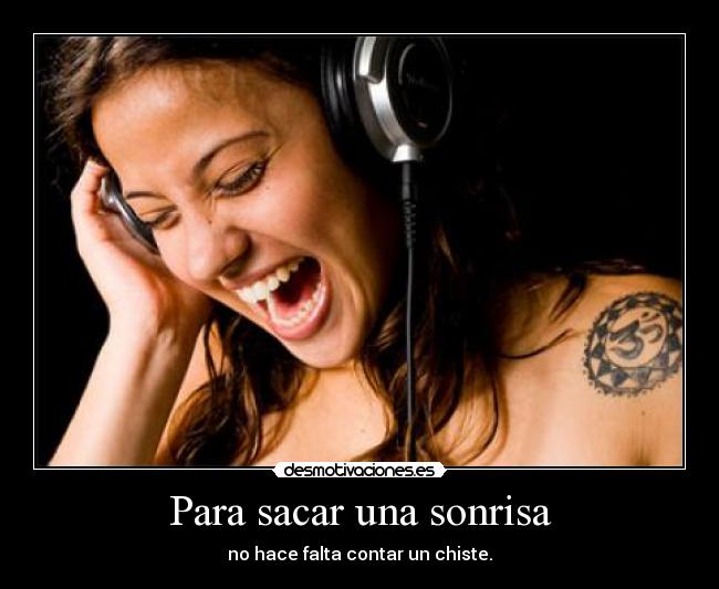 Para sacar una sonrisa -