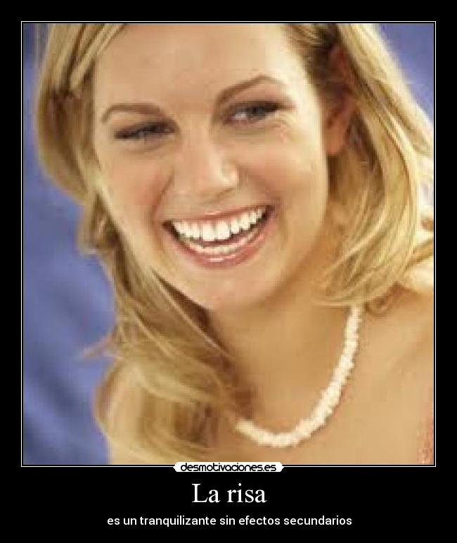 La risa - es un tranquilizante sin efectos secundarios