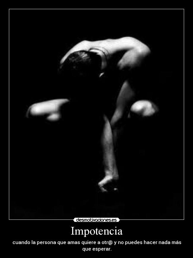 Impotencia - 
